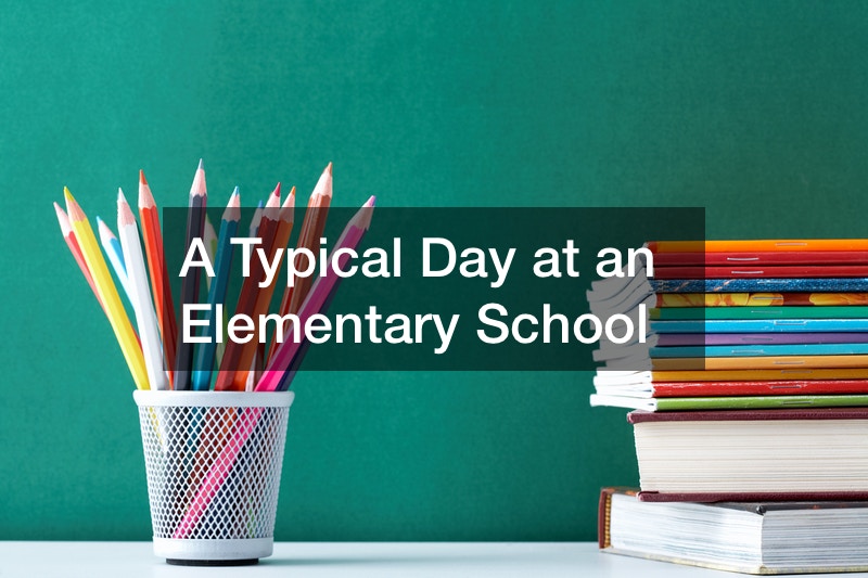 A Typical Day at an Elementary School