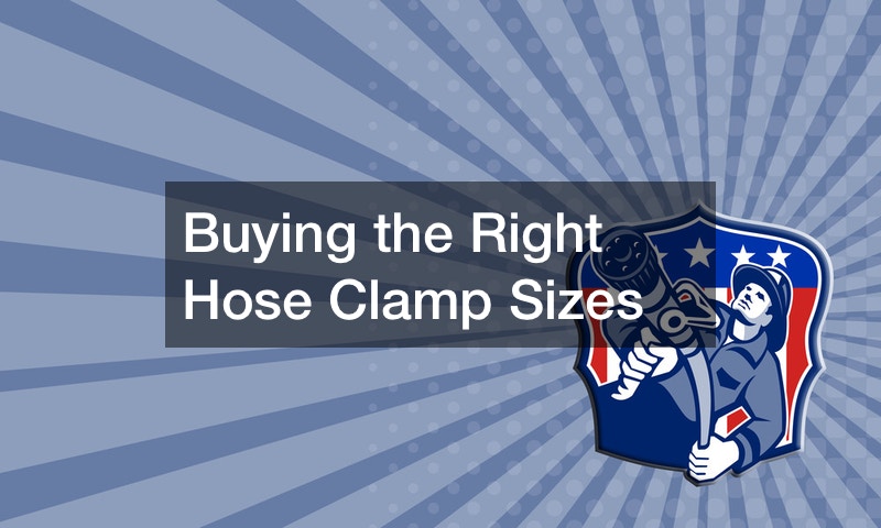 Buying the Right Hose Clamp Sizes