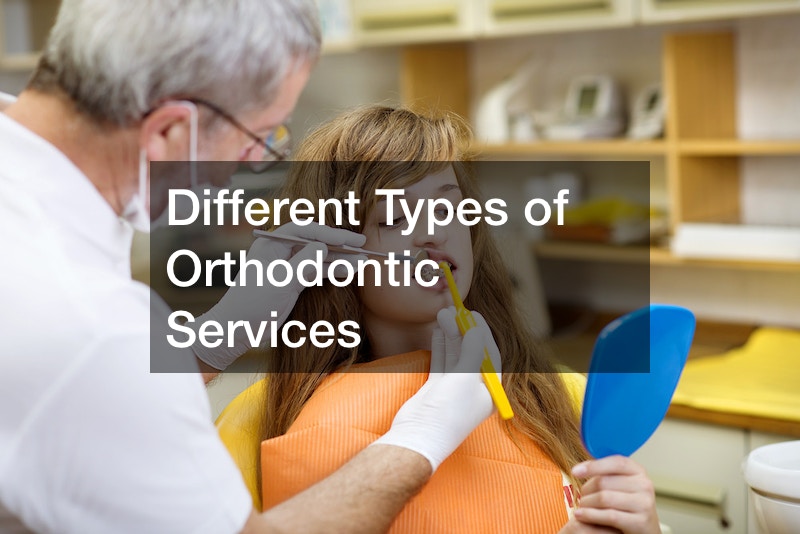 Different Types of Orthodontic Services